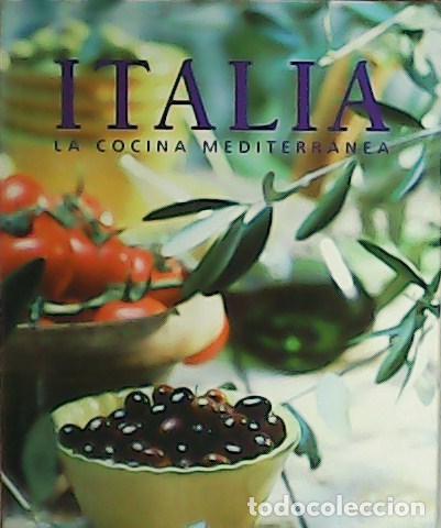 Libros: VV. AA.- - Italia. La cocina mediterr&aacute;nea. - Foto 1