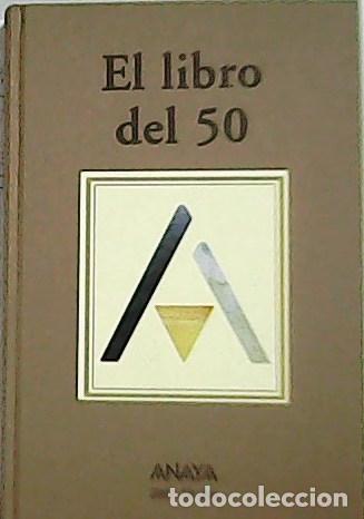 Libros: VV. AA.- - El libro del 50. - Foto 1