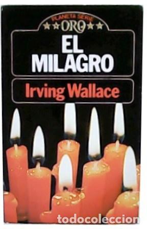 Libros: WALLACE, Irving.-. - El milagro. Traducci&oacute;n de Alfredo Serrano. - Foto 1