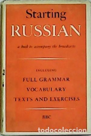Libros: WARD, Dennis.- - Starting Russian. Parts one and two - Foto 1