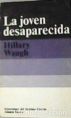 Libros: WAUGH, Hillary.- - La joven desaparecida. - Foto 1