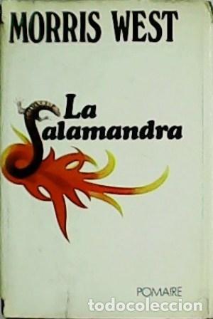 Libros: WEST, Morris.- - La salamandra. Traducci&oacute;n de Sebasti&aacute;n Mart&iacute;nez. - Foto 1