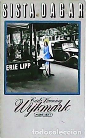 Libros: WIJKMARK, Carl-Henning.- - Sista Dagar. Roman. - Foto 1