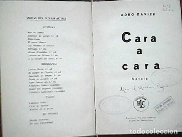 Libros: XAVIER, Adro.- - Cara a cara. - Foto 1