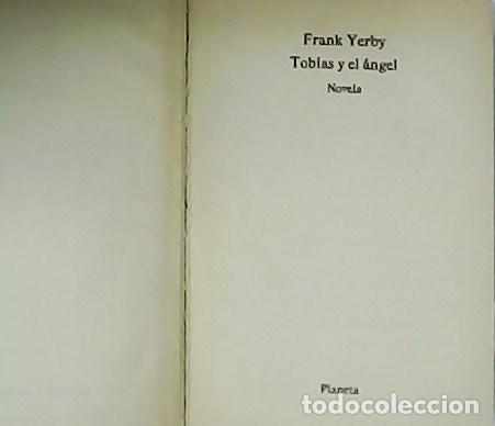 Libros: YERBY, Frank.- - Tob&iacute;as y el &aacute;ngel. - Foto 1