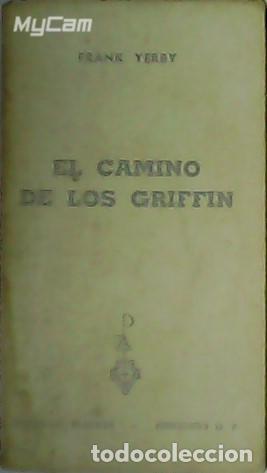 Libros: YERBY, Frank.- - El camino de los Griffin. - Foto 1