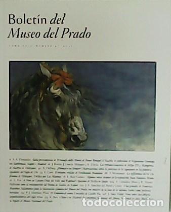 Libros: Bolet&iacute;n del Museo del Prado. Tomo XXIX. N&ordm; 47. - Foto 1