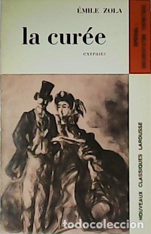 Libros: ZOLA, &Eacute;mile.- - La cur&eacute;e. Extraits. - Foto 1
