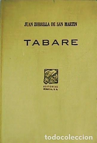 Libros: ZORRILLA DE SAN MARTIN, Juan.- - Tabar&eacute;. - Foto 1