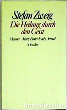 Libros: ZWEIG, Stefan.- - Die Heilung durch den Geist. - Foto 1