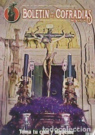 Libros: Bolet&iacute;n de las Cofrad&iacute;as de Sevilla. A&ntilde;o LIX. N&ordm;709. Marzo de 2018. Especial Semana Santa.