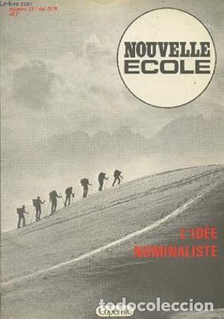 Libros: REVUE NOUVELLE ECOLE, N&ordm; 33.- LId&eacute;e Nominaliste. - Foto 1