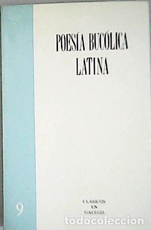 Libros: Poes&iacute;a buc&oacute;lica latina. - Foto 1