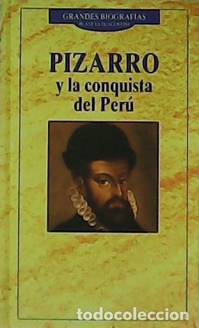 Libros: Pizarro y la conquista del Per&uacute;. - Foto 1