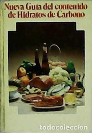 Libros: Nueva Gu&iacute;a del contenido de Hidratos de Carbono. - Foto 1