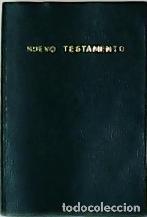Libros: Nuevo Testamento. Versi&oacute;n espa&ntilde;ola del texto original griego por AFEBE. - Foto 1