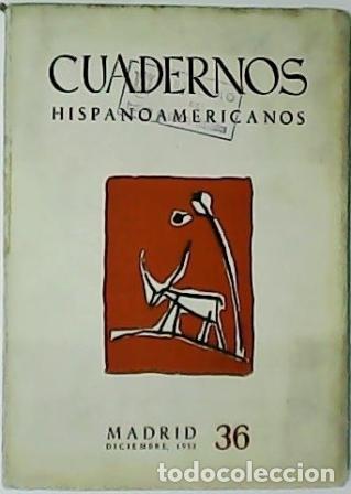 Libros: CUADERNOS HISPANOAMERICANOS. N&ordm;36. Director: Pedro La&iacute;n Entralgo. - Foto 1