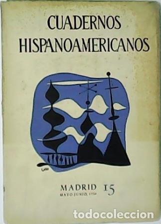 Libros: CUADERNOS HISPANOAMERICANOS. N&ordm;15. Director: Pedro La&iacute;n Entralgo. - Foto 1