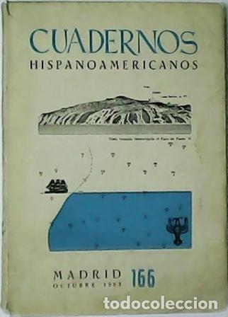 Libros: CUADERNOS HISPANOAMERICANOS. N&ordm;166. Director: Pedro La&iacute;n Entralgo. - Foto 1