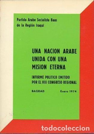 Libros: Una naci&oacute;n &aacute;rabe unida con una misi&oacute;n eterna. - Foto 1
