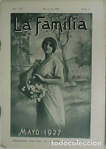 Libros: La Familia. Revista Moral, Instructiva y Recreativa. A&ntilde;o XX. N&ordm; 5. Colaboran: H&eacute;ctor Malot, Jos&eacute; Ort