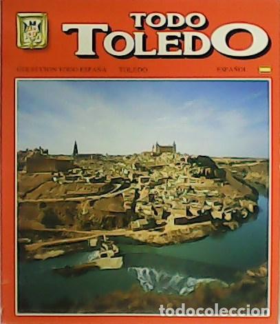 Libros: Todo Toledo. Gu&iacute;a. - Foto 1