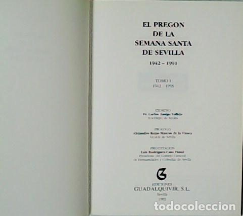 Libros: El Preg&oacute;n de la Semana Santa de Sevilla 1942-1991. 3 Tomos. Pr&oacute;logo de Alejandro Rojas-Marcos de la