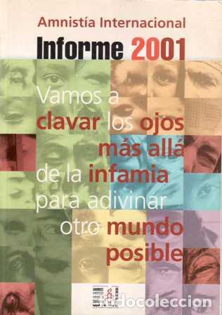 Libros: AMNIST&Iacute;A INTERNACIONAL. Informe 2001. - Foto 1