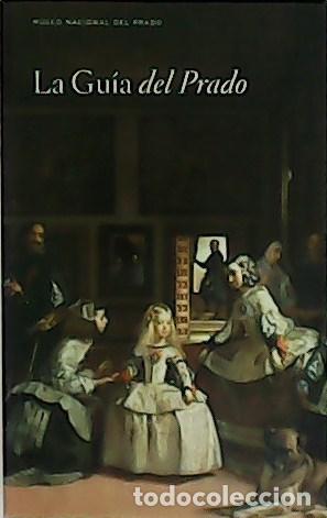 Libros: La Gu&iacute;a del Prado. - Foto 1