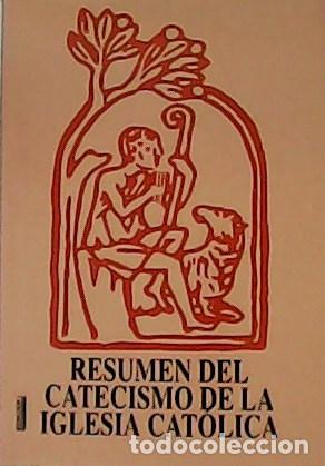 Libros: Resumen del Catecismo de la Iglesia Cat&oacute;lica. - Foto 1
