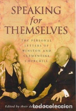Libros: Speaking for Themselves. The Personal Letters of Winston and Clementine Churchill.