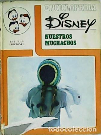 Libros: Enciclopedia Disney: Nuestros muchachos. - Foto 1