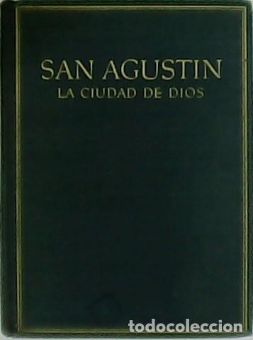 Libros: San Agust&iacute;n. La ciudad de Dios. Libros I y II. Vol. 1 - Foto 1