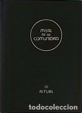 Libros: Misal de la Comunidad (III). Ritual de los Sacramentos. - Foto 1