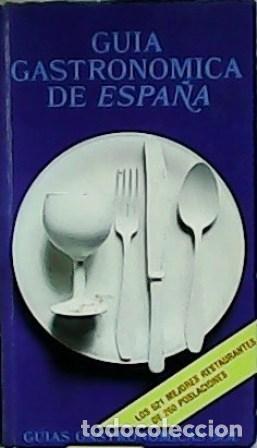 Libros: GU&Iacute;A GASTRON&Oacute;MICA DE ESPA&Ntilde;A (1976). - Foto 1