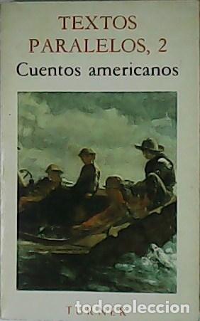 Libros: Textos Paralelos, 2. Cuentos americanos. - Foto 1