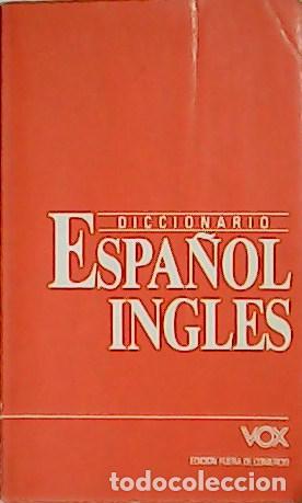 Libros: Diccionario de Espa&ntilde;ol-Ingl&eacute;s. - Foto 1