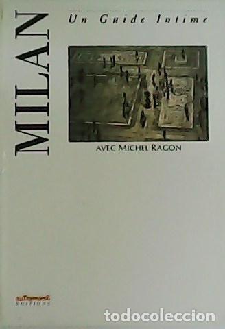 Libros: Milan avec Michel Ragon. Un Guide Intime. - Foto 1