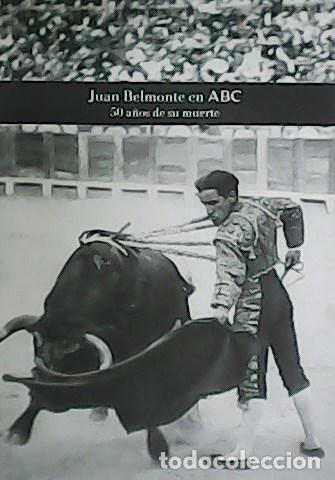 Libros: Juan Belmonte en ABC. 50 a&ntilde;os de su muerte. - Foto 1