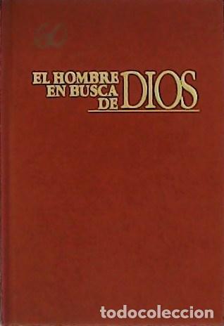 Libros: El hombre en busca de Dios. - Foto 1