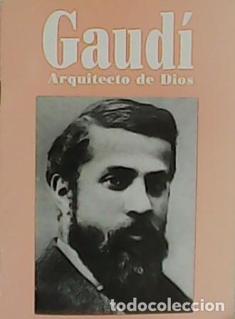Libros: Gaud&iacute;. Arquitecto de Dios (1852-1926). - Foto 1