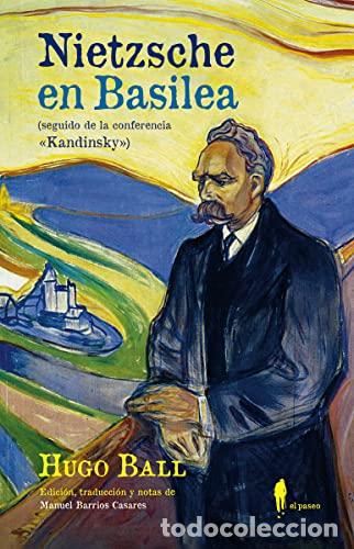 Libros: BALL, Hugo.- - Nietzsche en Basilea. Seguido de la conferencia Kandinsky. - Foto 1