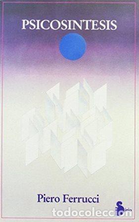 Libros: FERRUCCI, Piero.- - Psicos&iacute;ntesis. - Foto 1
