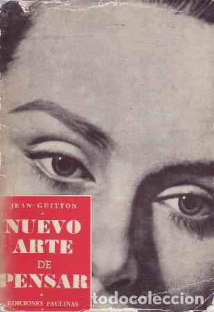 Libros: GUITTON, Jean.- - Nuevo arte de pensar. - Foto 1