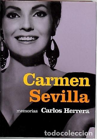 Libros: HERRERA, Carlos.- - Carmen Sevilla. Memorias. - Foto 1