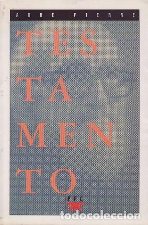 Libros: PIERRE, Abb&eacute;.- - Testamento. - Foto 1