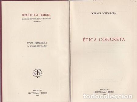 Libros: SCH&Ouml;LLGEN, Werner.- - &Eacute;tica concreta. - Foto 1
