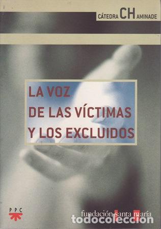 Libros: VV. AA.- - La voz de las v&iacute;ctimas y los excluidos. - Foto 1