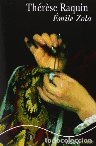 Libros: ZOLA, &Eacute;mile.- - Th&eacute;r&egrave;se Raquin. - Foto 1