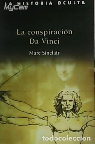 Libros: SINCLAIR, Marc.- - La conspiraci&oacute;n Da Vinci. - Foto 1